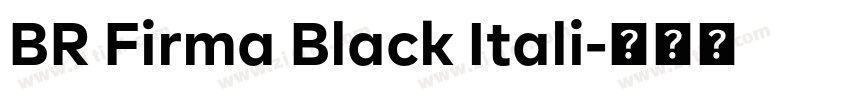 BR Firma Black Itali字体转换